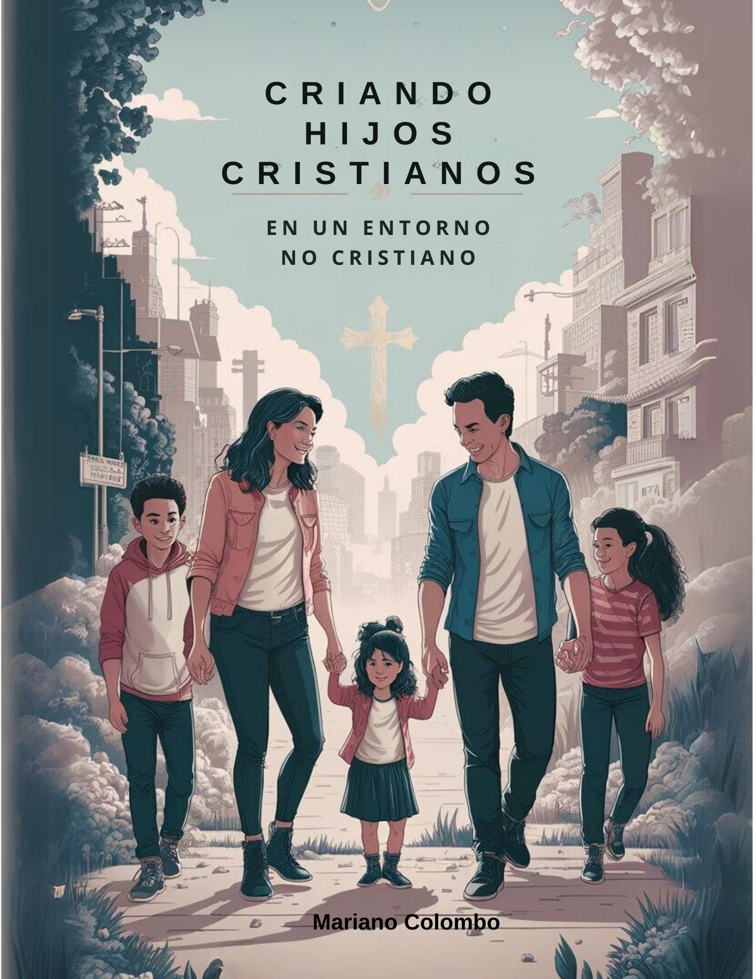 Criando Hijos Cristianos