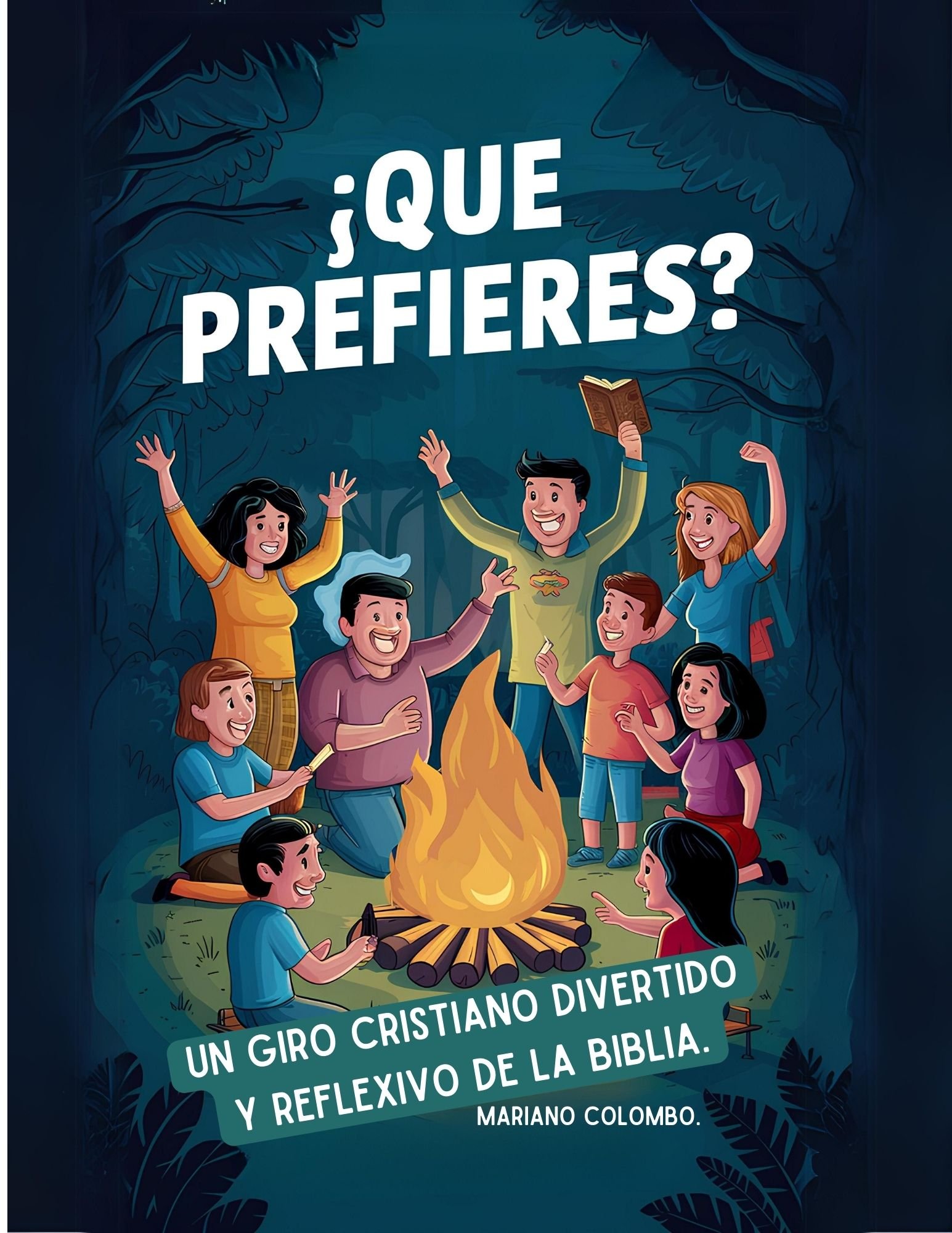 ¿Qué Prefieres? Un giro cristiano